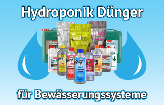 Spezielle Hydroponik Dünger für Wasserkulturen